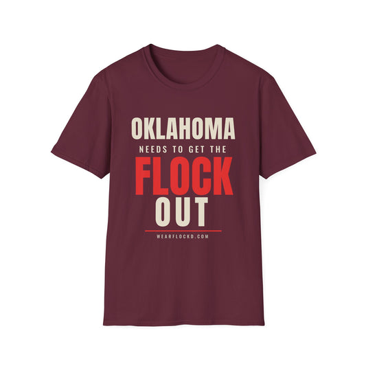 Oklahoma Needs To Get The Flock Out - Anti-Camera Tee