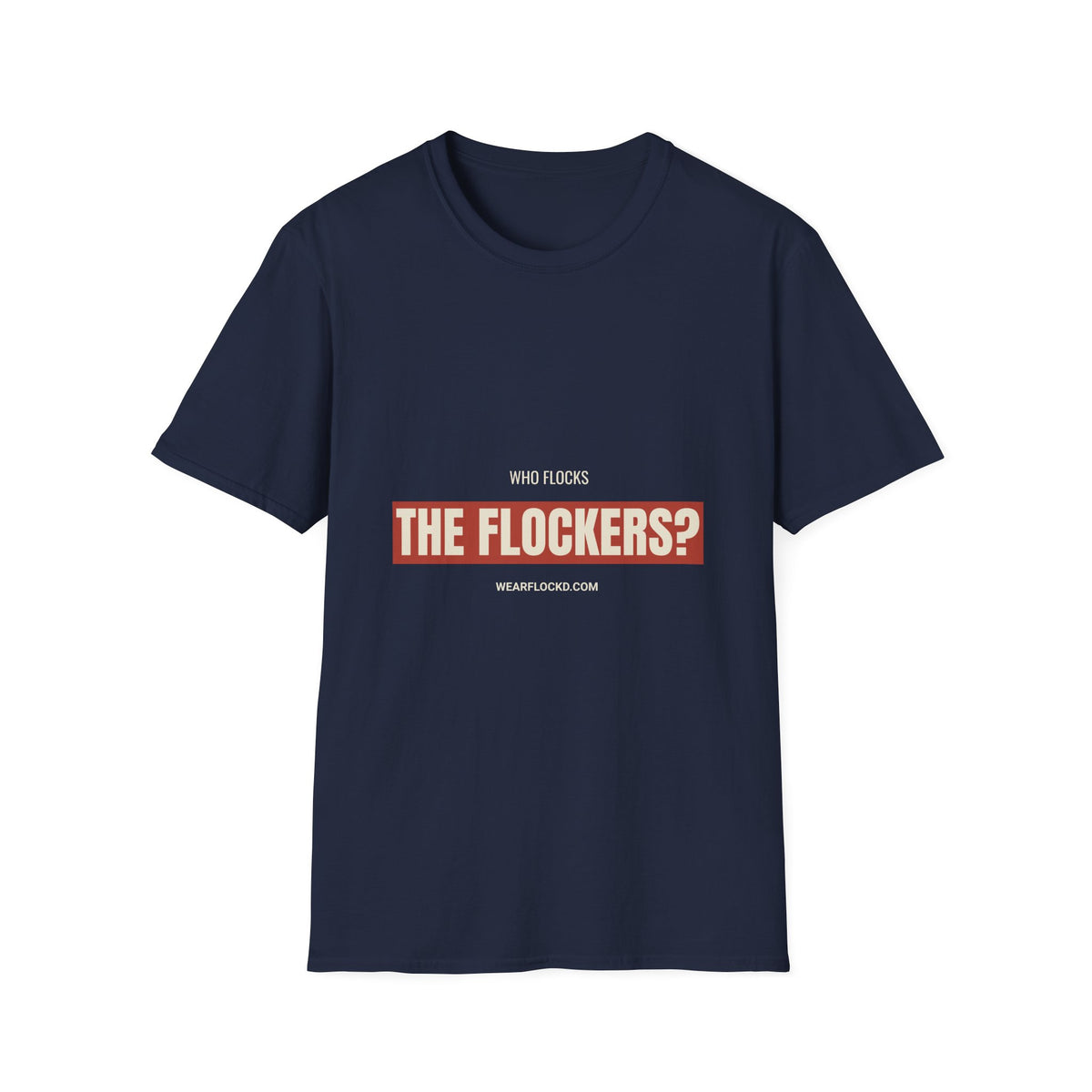 Who Flocks The Flockers - Anti-Surveillance Tee