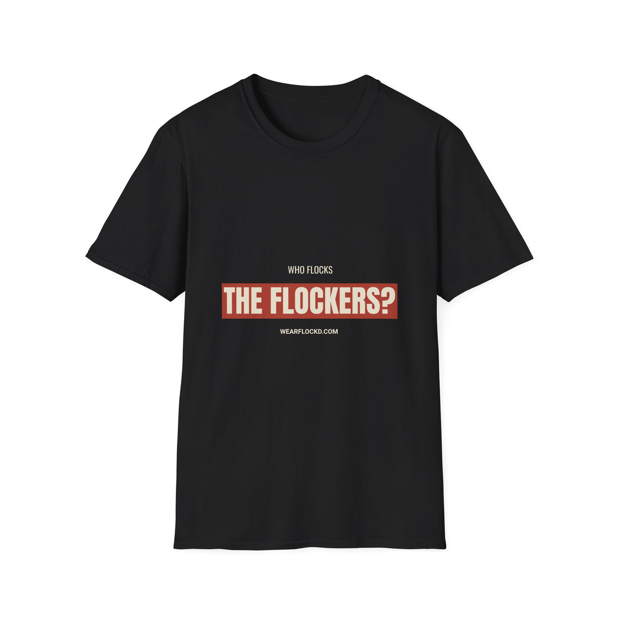 Who Flocks The Flockers - Anti-Surveillance Tee