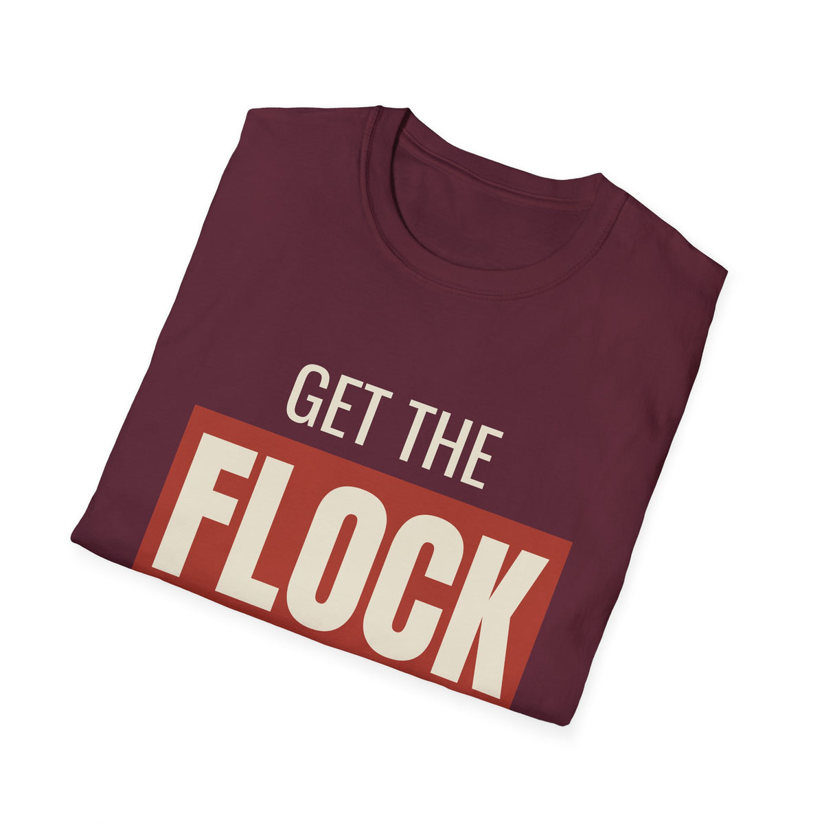 Get The Flock Outta Here - Anti-Flock Camera Surveillance T-Shirt