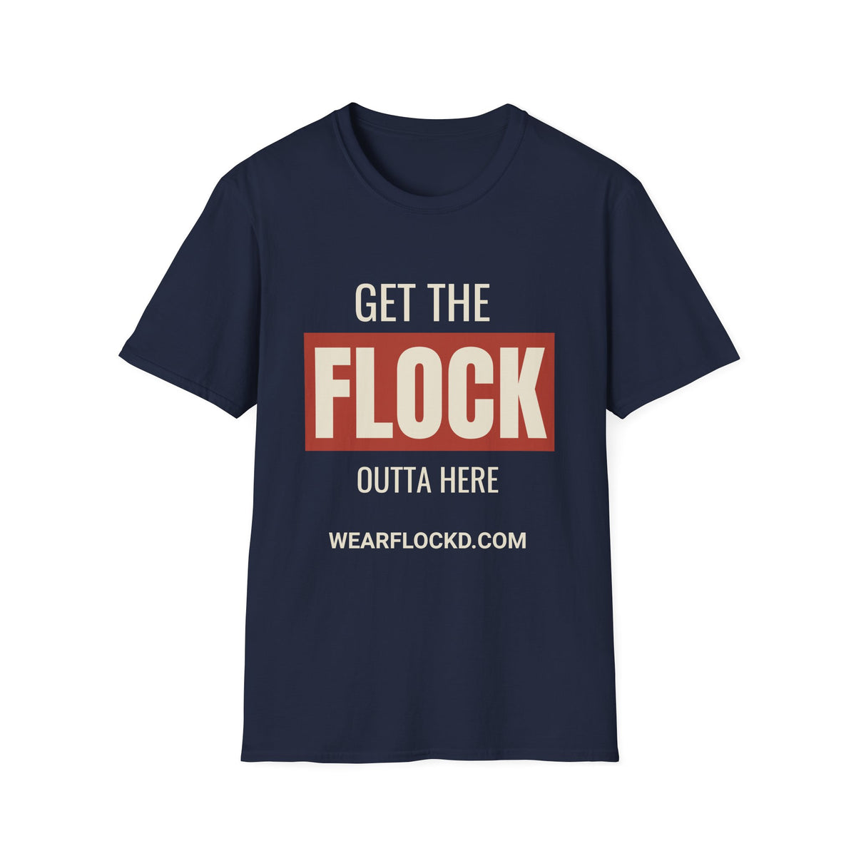 Get The Flock Outta Here - Anti-Flock Camera Surveillance T-Shirt